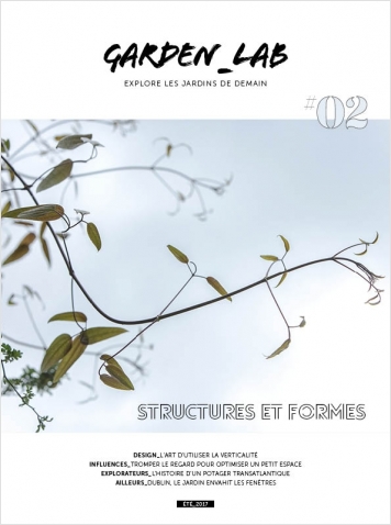 Garden_Lab Numéro 2 : Structures et formes Garden_Lab Numéro 2 : Structures et formes