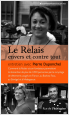 Le Relais envers et contre tout