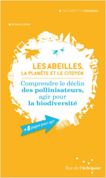 Les abeilles, la planète et le citoyen