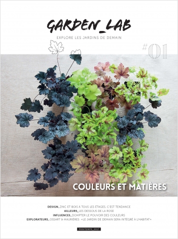 Garden Lab N°1 : couleur et matière Garden Lab N°1 : couleur et matière