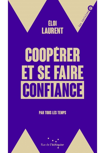 Coopérer et se faire confiance