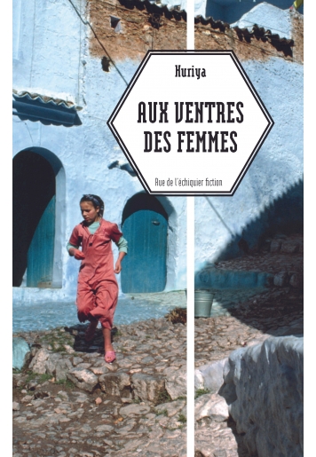 Aux ventres des femmes