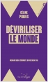 Déviriliser le monde