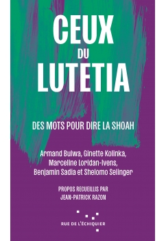 Ceux du Lutetia