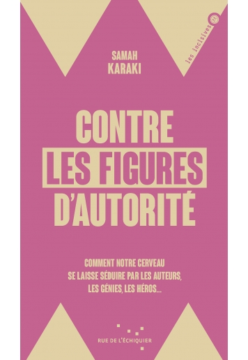Contre les figures d’autorité