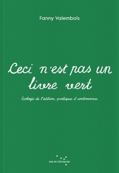 Ceci n’est pas un livre vert