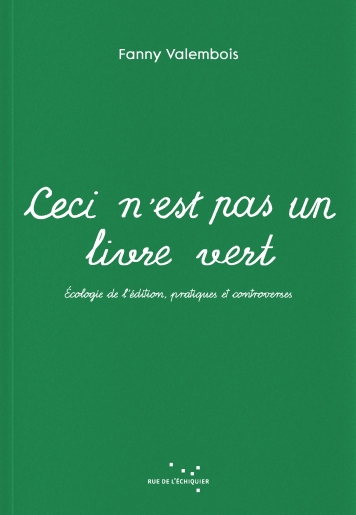 Ceci n’est pas un livre vert