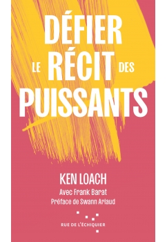 Défier le récit des puissants
