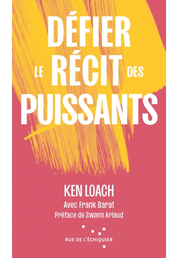 Défier le récit des puissants