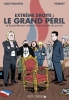 Extrême droite : le grand péril