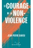 Le Courage de la non-violence