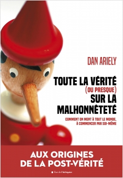 Toute la vérité (ou presque) sur la malhonnêtetéEPUB