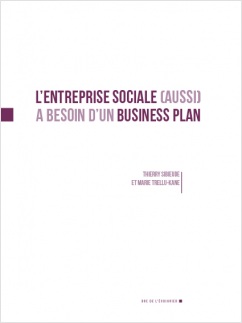 L'entreprise sociale (aussi) a besoin d'un business plan