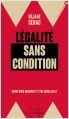 L'égalité sans condition