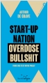 Start-up Nation, Overdose Bullshit