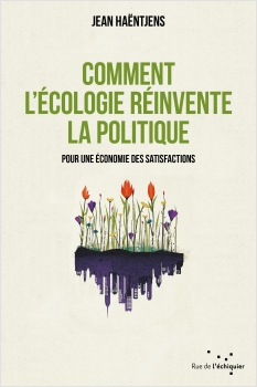 Comment l’écologie réinvente la politique EPUB