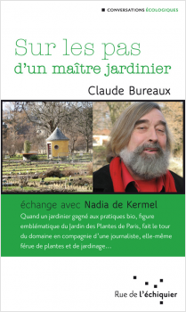 Sur les pas d'un maître jardinier