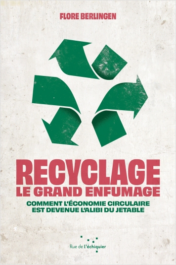 Recyclage : le grand enfumage EPUB