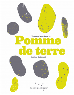 Tout est bon dans la pomme de terre