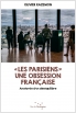 « Les Parisiens », une obsession française EPUB