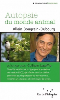 Autopsie du monde animal