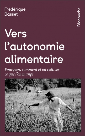 Vers l'autonomie alimentaire 