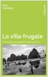 La Ville frugale 