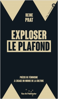 Exploser le plafond 