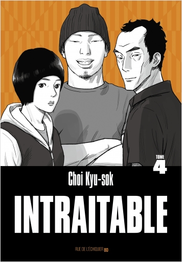 Intraitable tome 4