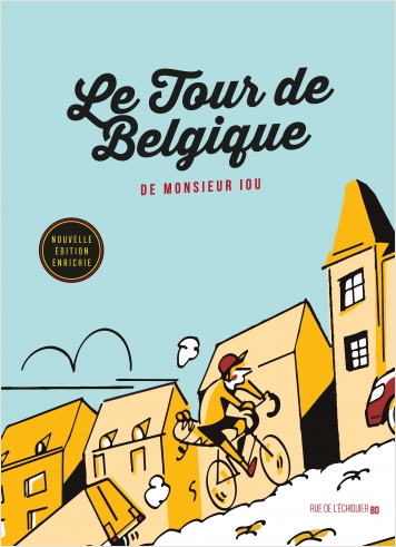 Le Tour de Belgique de Monsieur Iou Nouvelle édition 2022