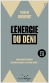 L'Énergie du déni – nouvelle édition EPUB